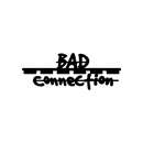 BAD CONNECTION CLOTHING 